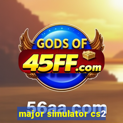 major simulator cs2
